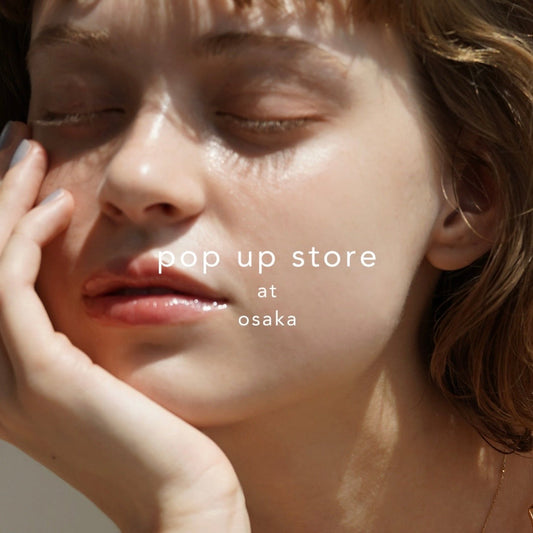 pop up store at osaka開催決定！